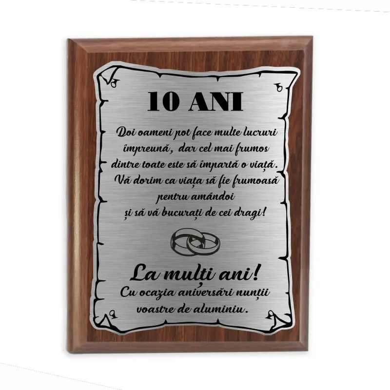 10 ani doi oameni pot face multe lucruri, placheta lemn personalizata prin gravura